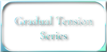 TENSION GRADUELLE